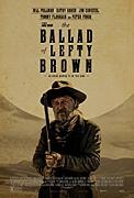 Click image for larger version

Name:	The Ballad of Lefty Brown.jpg
Views:	2
Size:	13.1 KB
ID:	47676
