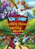 Click image for larger version

Name:	Tom-and-Jerry-Robin-Hood-and-His-Merry-Mouse.jpg
Views:	1
Size:	12.0 KB
ID:	41559