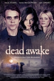 Click image for larger version

Name:	dead-awake-movie-poster.jpg
Views:	1
Size:	19.7 KB
ID:	36882