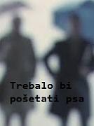 Click image for larger version

Name:	trebalo.bi.prosetati.psa.jpg
Views:	2
Size:	7.5 KB
ID:	44756