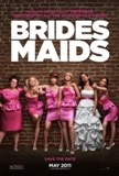 Click image for larger version

Name:	bridesmaids-movie-poster.jpg
Views:	3
Size:	22.8 KB
ID:	38059