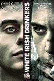 Click image for larger version

Name:	white-irish-drinkers-movie-poster.jpg
Views:	2
Size:	7.0 KB
ID:	37806