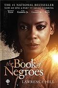 Click image for larger version

Name:	The-Book-of-Negroes.jpg
Views:	1
Size:	17.4 KB
ID:	44786