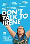 Click image for larger version

Name:	Don't Talk to Irene.jpg
Views:	1
Size:	18.5 KB
ID:	48068