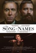 Click image for larger version

Name:	The-Song-of-Names-poster-203x300.jpg
Views:	1
Size:	13.1 KB
ID:	49452