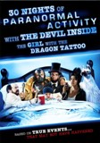 Click image for larger version

Name:	30-Nights-of-Paranormal-Activity-with-the-Devil-Inside-the-Girl-with-the-Dragon-Tattoo.jpg
Views:	1
Size:	10.4 KB
ID:	42246