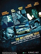 Click image for larger version

Name:	The-Millionaire-Tour.jpg
Views:	1
Size:	16.9 KB
ID:	42622