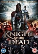 Click image for larger version

Name:	Knight-of-the-Dead.jpg
Views:	1
Size:	38.4 KB
ID:	43741