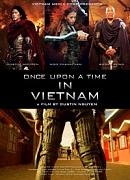 Click image for larger version

Name:	Once-Upon-a-Time-in-Vietnam-2013-Movie-Poster-200x277.jpg
Views:	1
Size:	24.3 KB
ID:	43904