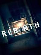 Click image for larger version

Name:	Rebirth-Poster.jpg
Views:	1
Size:	5.2 KB
ID:	46527