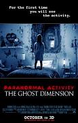 Click image for larger version

Name:	Paranormal Activity The Ghost Dimension.jpg
Views:	1
Size:	20.0 KB
ID:	45880