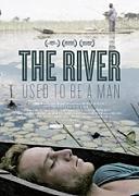 Click image for larger version

Name:	the.river.used.to.be.a.man.jpg
Views:	1
Size:	18.1 KB
ID:	42420