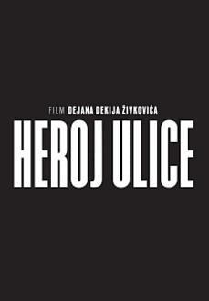 Click image for larger version

Name:	Heroj ulice.jpg
Views:	4164
Size:	18.7 KB
ID:	51593