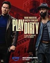 Click image for larger version  Name:	Play_Dirty_(2025_film)_poster.jpg Views:	0 Size:	36.1 KB ID:	52992